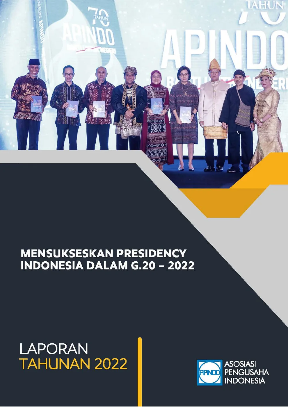 LAPORAN TAHUNAN APINDO Provinsi Jambi 2022